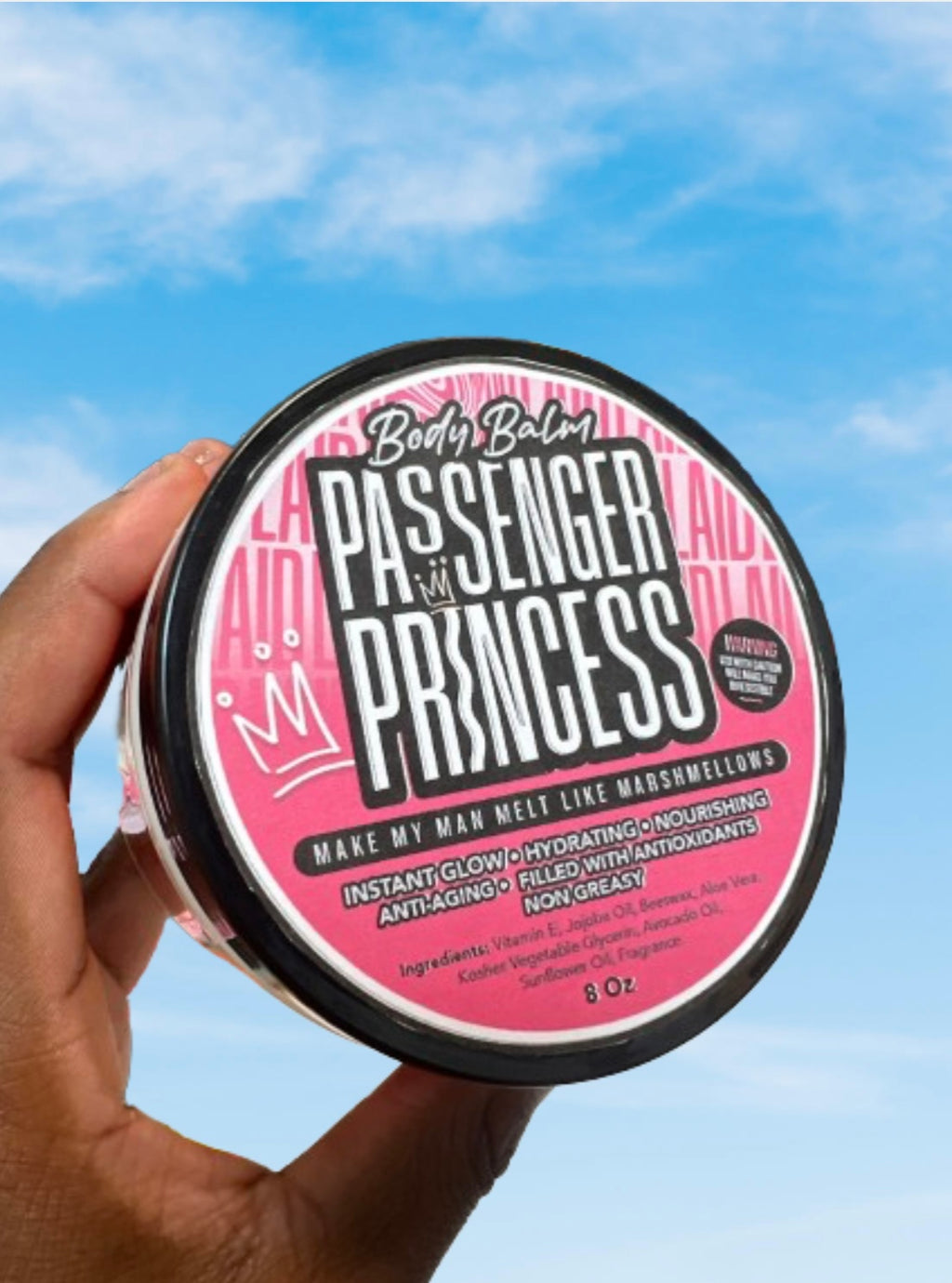 BODY BALM • Passenger Princess Body Balm • Make My Man Melt Like Marshmallows