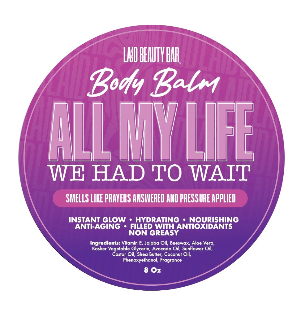 BODY BALM • All My Life We Had To Wait • Designer-Inspired • Escapade Gourmande