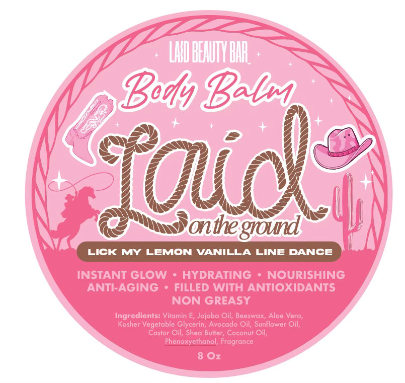 BODY BALM • LAID ON THE GROUND • Lick My Lemon Vanilla Line Dance