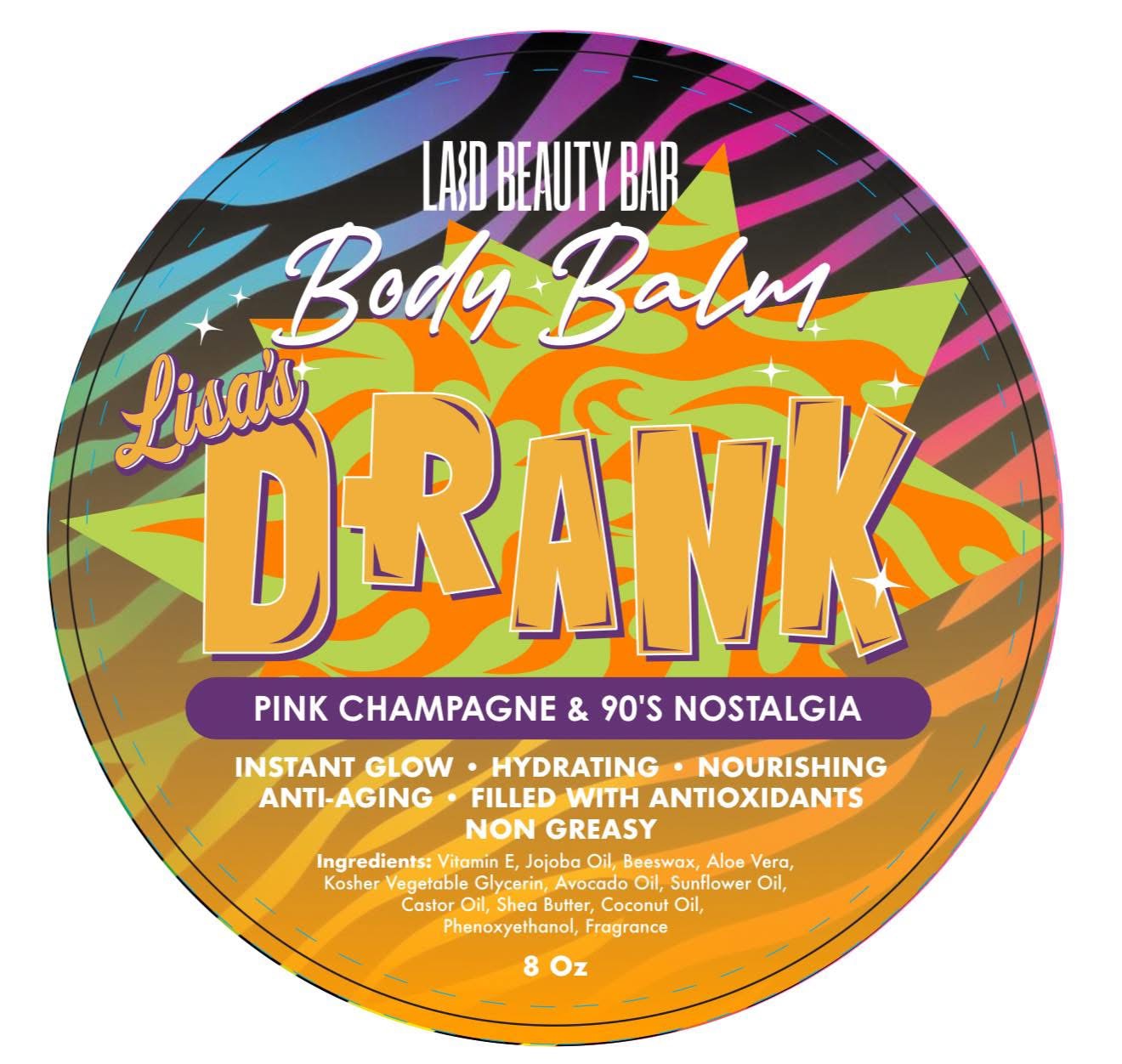 BODY BALM • Lisa's Drank • Pink Champagne & 90's Nostalgia