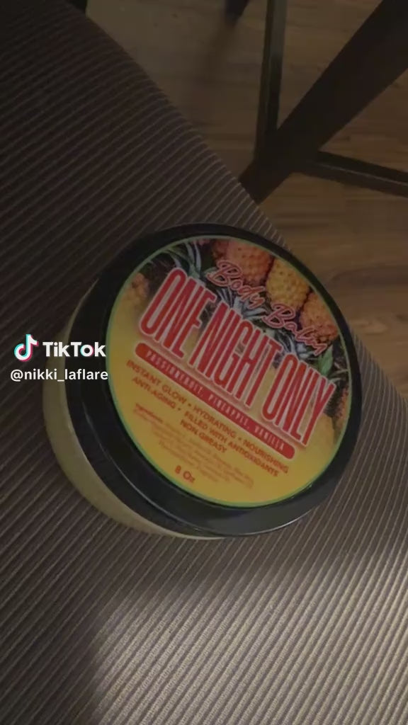 BODY BALM • One Night Only •  Passionfruit, Pineapple & Vanilla Desires